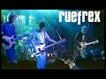 Ruefrex - Paid In Kind live