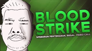 Download lagu Blood Strike - Speedrun Pertemanan, Begal, Video Call mp3 Download lagu Blood Strike - Speedrun Pertemanan, Begal, Video Call mp3
