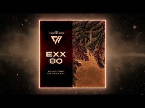 PREMIERE: Airsand, Sedat – Emergency Exit (Original Mix) [Exx Underground]