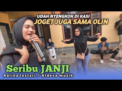 SERIBU JANJI SASAK AOLINA LESTARI ALDEVA MUSIK