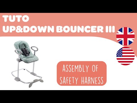 BEABA - Instructions for use : Up&Down Bouncer, how to assembly of safety harness.