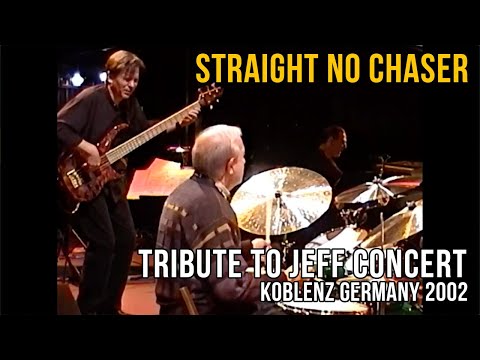 Straight No Chaser | David Garfield & Friends ft. Mike and Joe Porcaro | Live in Concert 2002