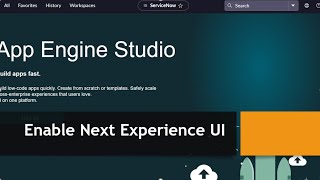 How to enable Next Experience UI in ServiceNow | #sandiego #servicenow #rome