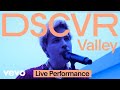 Valley - Like 1999 (Live) | Vevo DSCVR