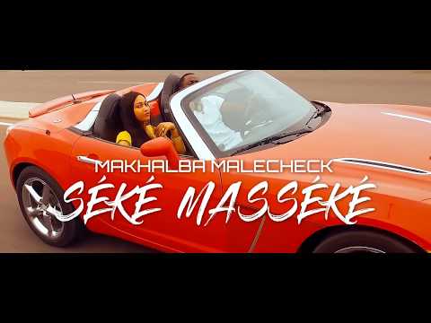 Makhalba Malecheck - Seke Masseke | Official Music Video