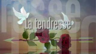 La Tendresse Music Video