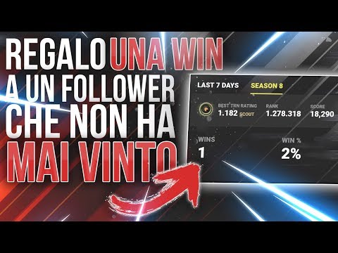 REGALO UNA WIN A UN FOLLOWER CHE NON HA MAI VINTO