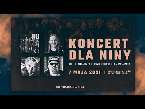 Koncert Dla Niny - Zespół DOC. x Konrad Baum x M.Piekarczyk x W.Cugowski x A.Asanov