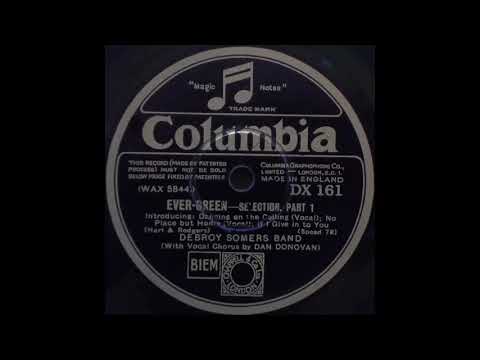 Debroy Somers Band - "Ever-Green" selection, Parts 1 & 2 (1930)