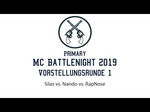 Vorstellungsrunde 1 Silas vs. Nando vs. RapNose - Primary MC Battlenight 2019