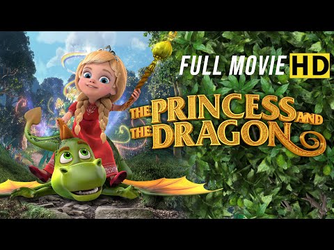 The Princess and the Dragon | Full Movie in English (HD) | Disney-Style Family Movie