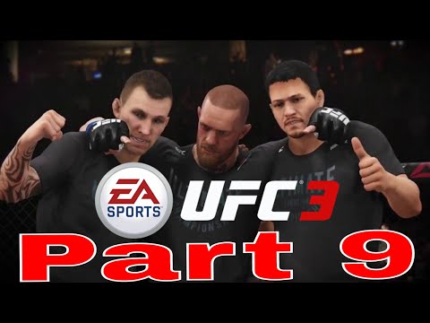 UFC 3 Career Mode Part 9 Gameplay Walkthrough [1080p HD PS4 PRO]