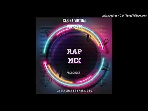 Rap Mix 2021 ⚫  DJ Bladimir Ft Fabricio DJ - Cabina Virtual_
