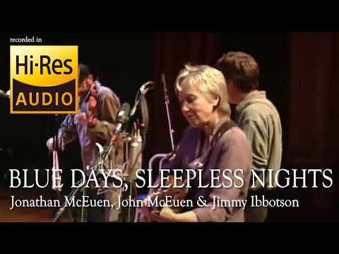 Laurie Lewis, Tom Rozum & John McEuen - Blue Days, Sleepless Nights