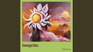 Download lagu Semangat Baru mp3