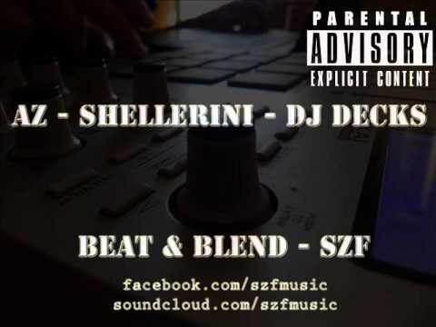 SZF blend (feat. AZ, Shellerini, Dj Decks)