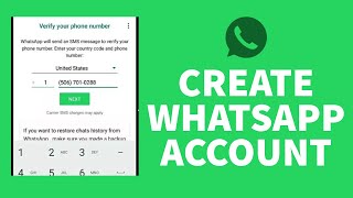 Whatsapp Sign Up 2021: How to Open/Register WhatsApp Account CREATE WHATSAPP ACCOUNT