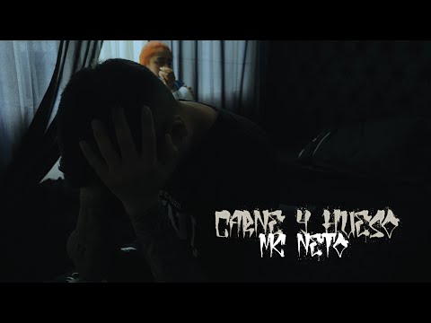 Mc Neto - Carne y Hueso (Video Oficial)