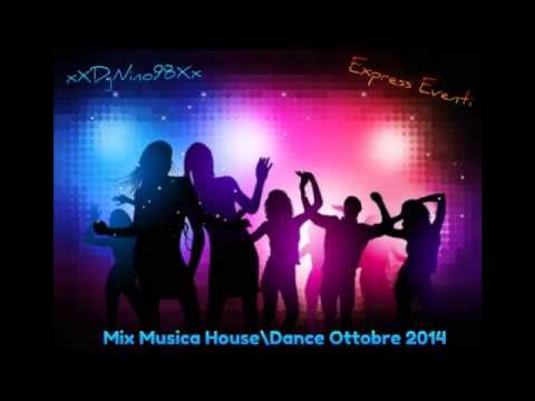 Mix Musica House\Dance Ottobre 2014 #22 + TITOLI