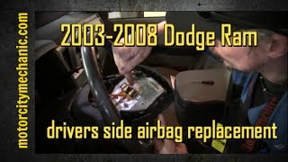 2003-2008 Dodge Ram drivers side air bag