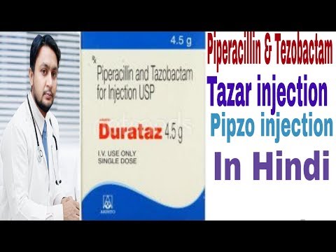 Tazar 4.5 Gm Injection/Piperacillin & Tezobactam Injection/Durataz Injection