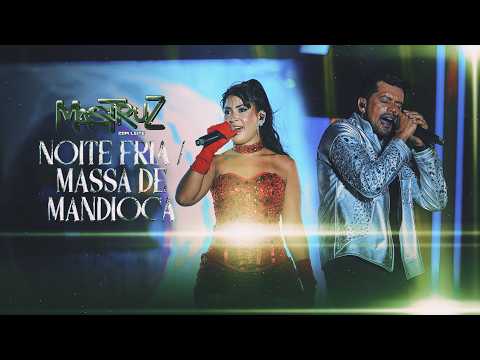 Noite - Mastruz Com Leite