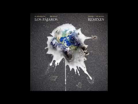 El Remolón - Los Pajaros (Mōiqe Remix)