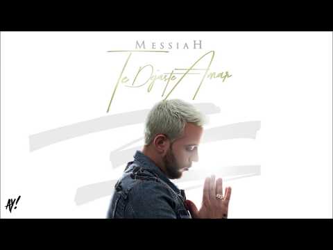Messiah - Te Dejaste Amar [Official Audio]