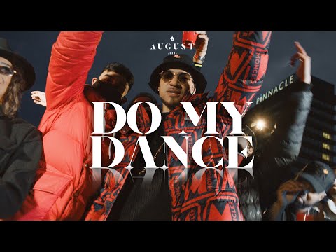 August.III - Do My Dance (Official Video)