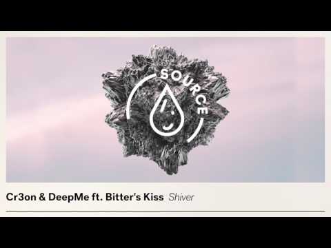 Cr3on & DeepMe Ft. Bitter's Kiss - Shiver (Extended Mix)