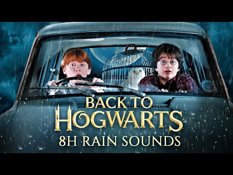 7H Rain Inside Car 🌧️ Harry Potter ASMR Ambience 🌧️ Flying Car with Harry & Ron - Back to Hogwarts