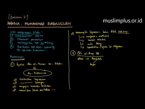 BAHASAN 07: Makna Muhammad Rasul Allah