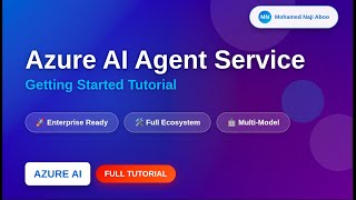 Azure AI Agent Service | Tutorial #1 | Getting Started Tutorial
