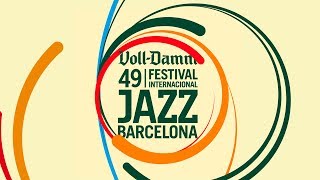 49 Voll-Damm Festival Internacional de Jazz de Barcelona