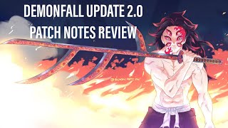 [Demonfall] Update 2.0 Patch Notes Review