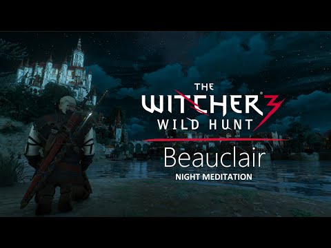 Witcher - Beauclair - Night - Music & Ambience - Meditate Like a Witcher