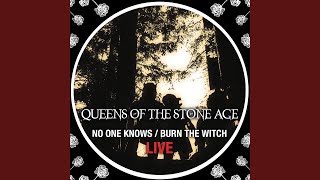 Burn The Witch (Live At Brixton Academy / 2005)