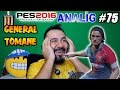 tantunİspor ile pes 2016 analİg 75 general tomane