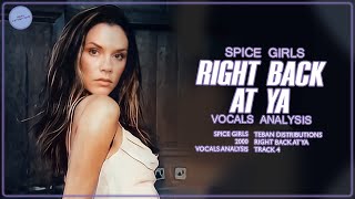 Spice Girls ~ Right Back At Ya ~ (Vocals Analysis) Backround Vocals, Lead Vocals &amp; Ad-libs