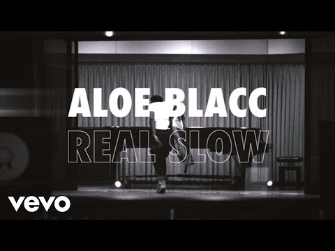 Aloe Blacc - Real Slow (Lyric Video)