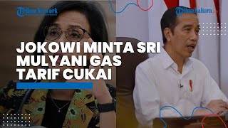 Jokowi Minta Sri Mulyani Gas Kenaikan Tarif Cukai Rokok Mulai 1 Januari 2022