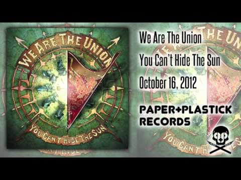 We Are The Union - Dust On The Hourglass