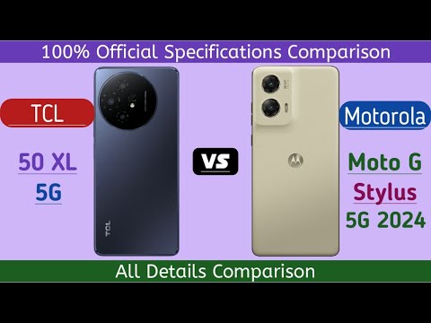 TCL 50 XL 5G Vs Motorola Moto G Stylus 5G 2024