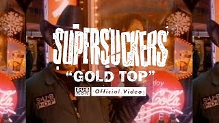The Supersuckers - Gold Top [OFFICIAL VIDEO]