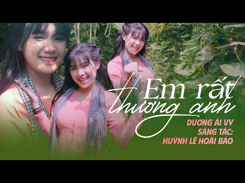 Em Rất Thương Anh - Dương Ái Vy [ Official Music Video ] MV Nhạc Trẻ Đáng Yêu