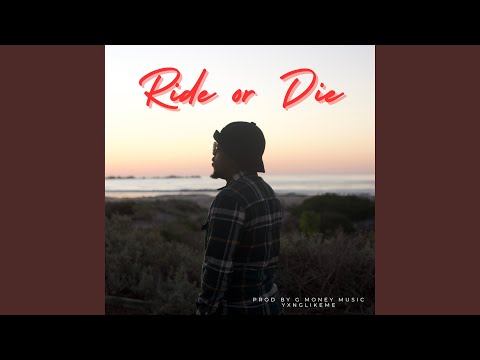 Ride or Die
