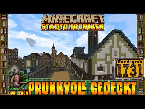 Minecraft Stadtchroniken [#1731] Prunkvoll Gedeckt [HD+ Deutsch]