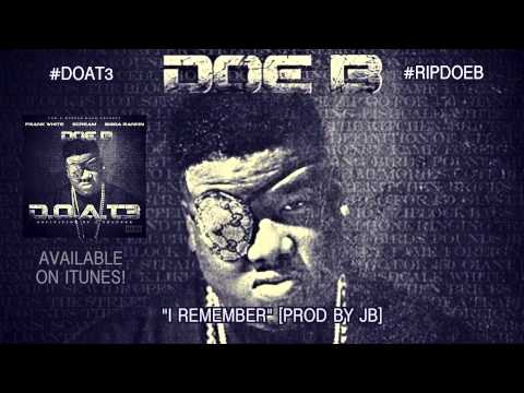 Doe B "I Remember" [Official Audio]