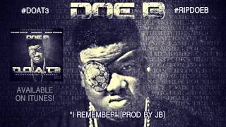 Doe B "I Remember" [Official Audio]