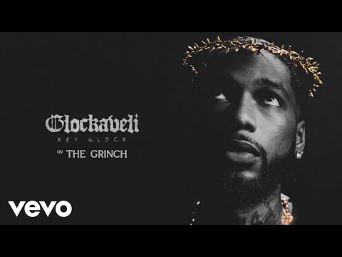 Key Glock - The Grinch (Official Audio)